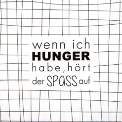 Servietten „Wenn Ich Hunger Habe …“